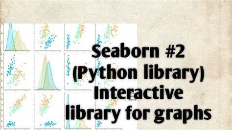 Seaborn (Python library)#2 : Interactive graphs for data visualization ...