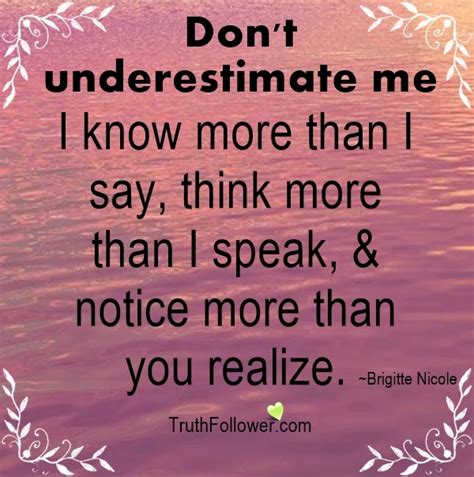 Dont Underestimate Me Quotes. QuotesGram