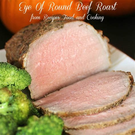 Slow Cooker Eye of Round Roast - Recipes Food and Cooking