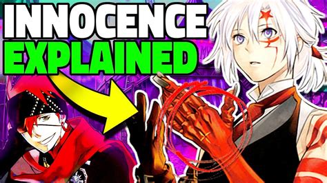 D Gray Man Innocence Power System Explained - MAG.MOE