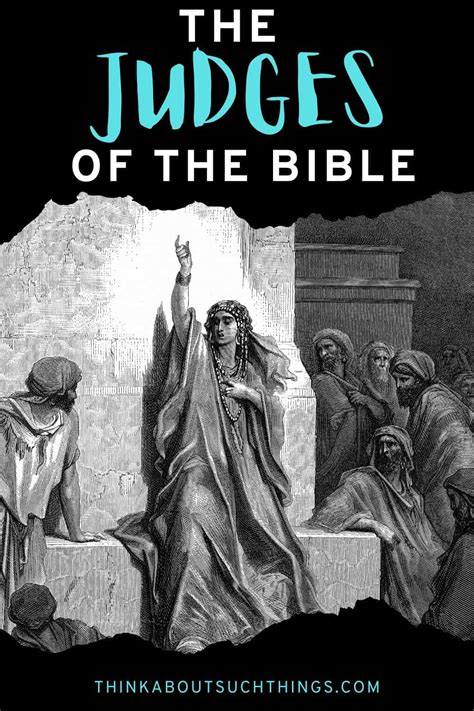 The 12 Judges Of The Bible: Overview, Facts And Lessons | Think About ...