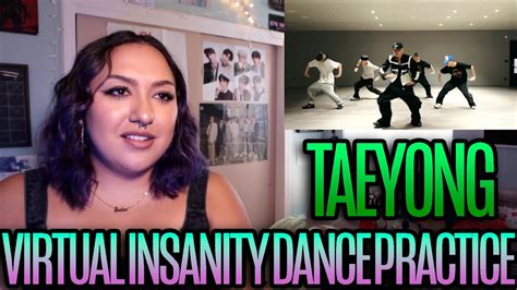 TAEYONG 태용 'Virtual Insanity' Dance Practice Reaction - YouTube