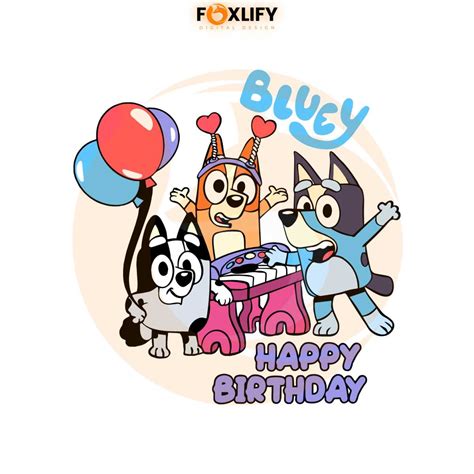 Bluey Birthday Bluey And Bingo Birthday SVG Graphic Design Files