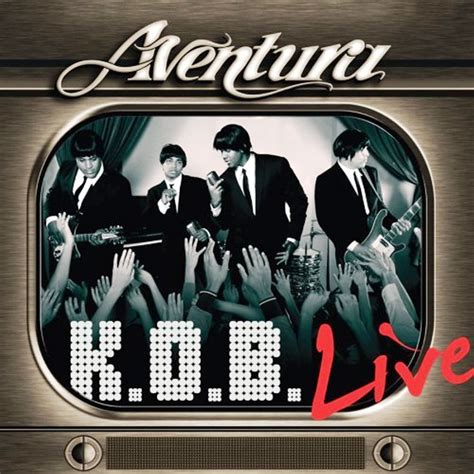 Aventura - K.O.B. Live - En Vivo (2006)