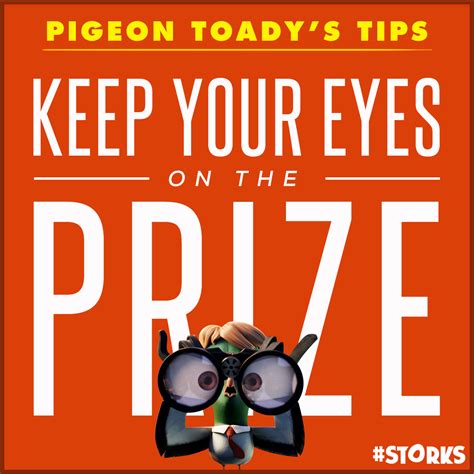 Weekend, we’re coming for you. #STORKS #ToadyTips | Eyes on the prize ...