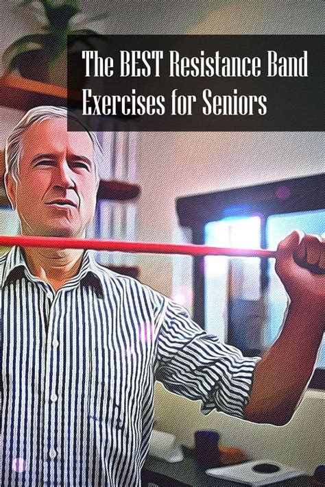 10 Effective and Easy Resistance Band Exercises for Seniors | FITNESS ...