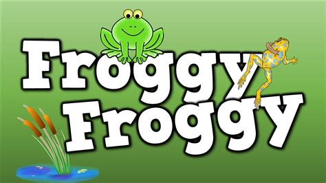 Froggy, Froggy! (a song for kids about the frog life cycle, etc...) - YouTube