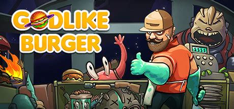 Godlike Burger on Steam