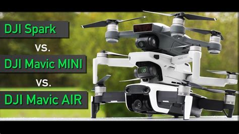 Beste Drohne? Vergleich: DJI Mavic Mini vs. DJI Spark vs. DJI Mavic Air - YouTube