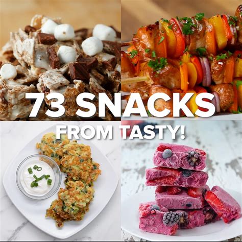 73 Snacks From Tasty | Recipes