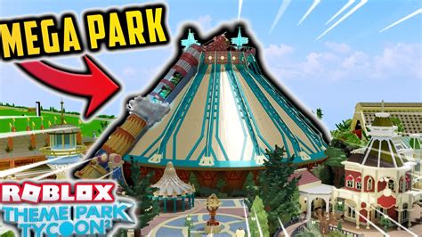 Incredible *MEGA PARK* in Theme Park Tycoon 2... - YouTube