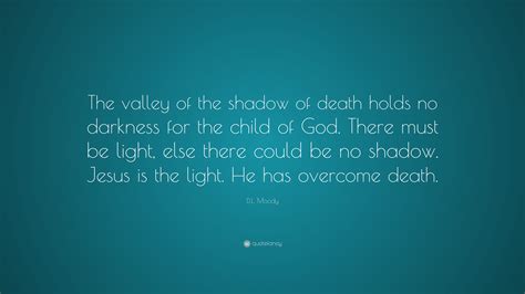 Valley Of Death Quote : Quotes about Death valley (51 quotes) / Find ...