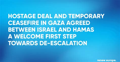 Hostage deal and temporary ceasefire in Gaza agreed… - Renew Europe