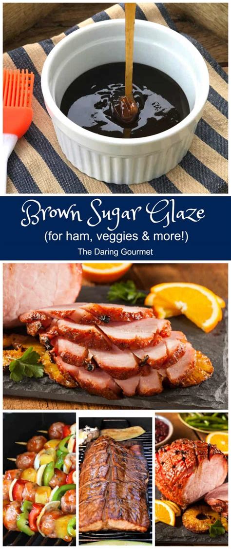 Brown Sugar Glaze (for Ham, Veggies & More) - The Daring Gourmet