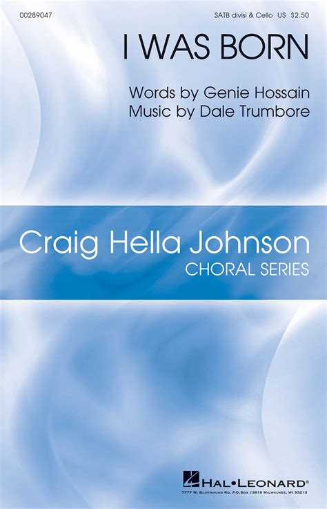 I Was Born Craig Hella Johnson Choral Series - Willis Music Store