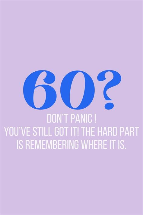 Funny 60th Birthday Quotes To Make You Laugh - Darling Quote