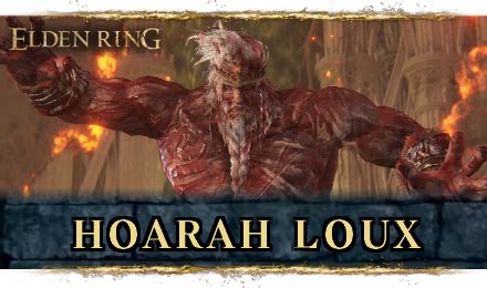 How to Beat Hoarah Loux, Warrior: Boss Fight Guide | Elden Ring｜Game8