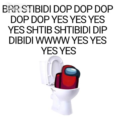 Among us Skibidi Toilet Meme : r/Minghua