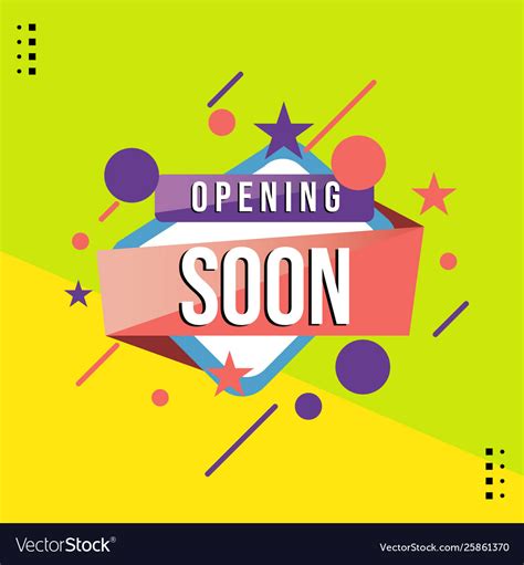 Opening soon banner creative Royalty Free Vector Image