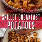 Skillet Breakfast Potatoes - I Wash You Dry