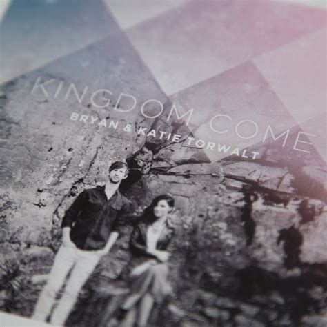 Kingdom Come by Bryan and Katie Torwalt - Album – Jesus Culture Store