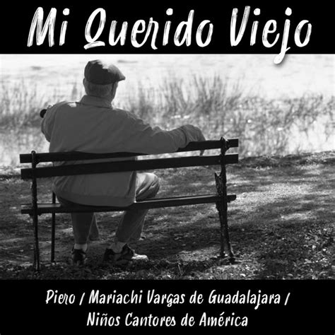 Mi Querido Viejo (Live) - Single by Piero | Spotify