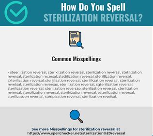 Correct spelling for Sterilization Reversal [Infographic] | Spellchecker.net