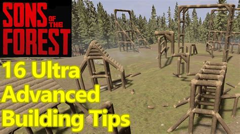 16 Extremely Advanced Sons of the Forest Building Tips and Tricks - YouTube