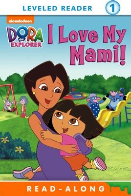 ‎I Love My Mami! (Dora the Explorer) (Enhanced Edition) on Apple Books