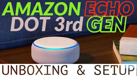 Amazon Echo dot 3rd Generation Setup | How to | Alexa | Unboxing | Hindi | 2020 - YouTube