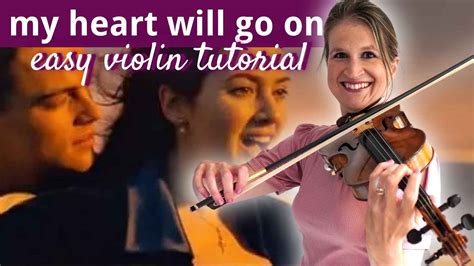 My Heart Will Go On - Titanic - Easy Beginner Violin Tutorial | Violin Lounge TV #440 - Violin ...