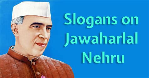 Chacha Nehru Slogan