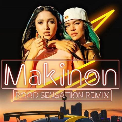 Stream KAROL G X MARIAH ANGELIQ - MAKINON (ROOD SENSATION 02 REMIX).mp3 ...