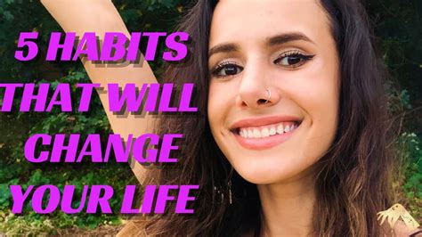 5 Habits that will Radically Change Your Life - YouTube