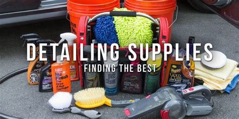 Tips For Finding the Best Car Cleaning Detailing Supplies