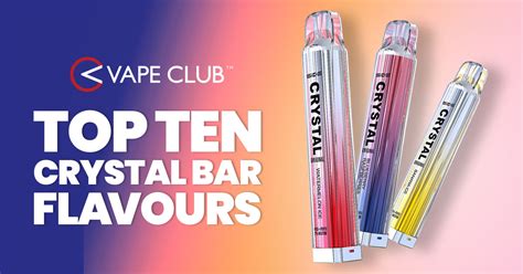 The Best Crystal Bar Vape Flavours