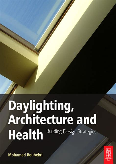 Daylight, architecture and health by Rafael Carias - Issuu