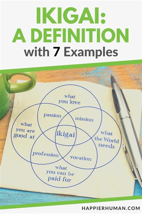 Ikigai: A Definition with 7 Examples - Happier Human