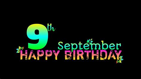 9 September birthday status💫 | 9 September happy birthday status🎉 | 9 ...