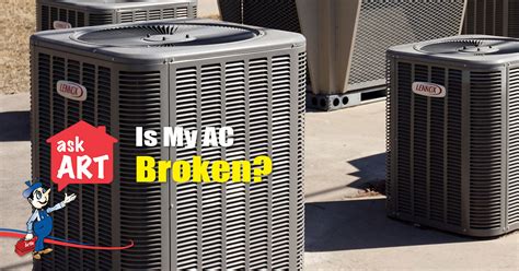 6 Easy To Spot Signs That Your AC May Be Broken