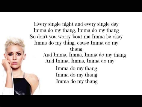 Miley Cyrus - Do My Thang(Lyric Video) | Lyrics, Music videos, Miley cyrus