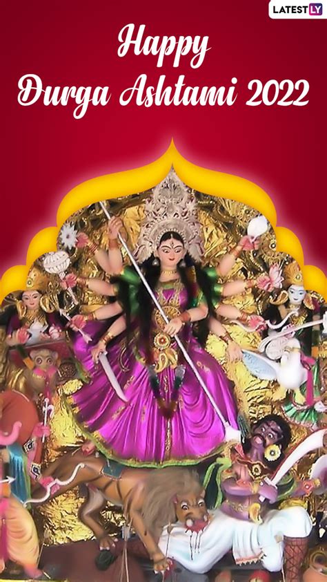 Durga Ashtami 2022 Wishes & Maha Ashtami Greetings To Celebrate the Festive Day | 🙏🏻 LatestLY