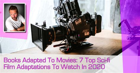 Books Adapted To Movies: 7 Top Sci-fi Film Adaptations To Watch In 2020