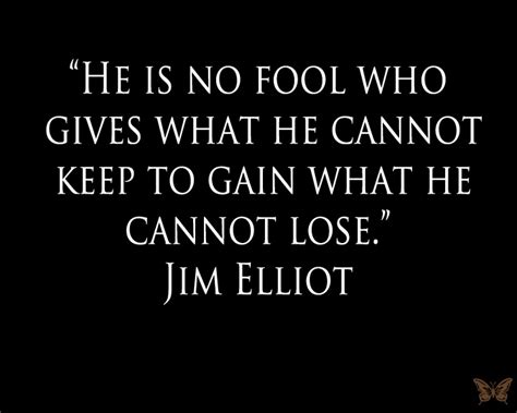 Missionary Jim Elliot Quotes. QuotesGram