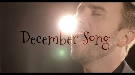 [Official Video] December Song - Peter Hollens Original - feat. Chad ...