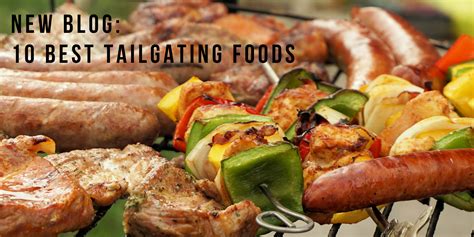 The top 10 best tailgating foods. #tailgating #football #NFL #food # ...