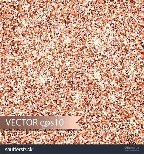 Rose Gold Glitter Texture Stock Vector Illustration 509311438 ...