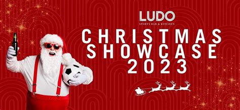 Christmas Showcase! Ludo Sports Bar & Kitchen, Ludo Sports Bar & Kitchen, Bath, 5 October 2023 ...