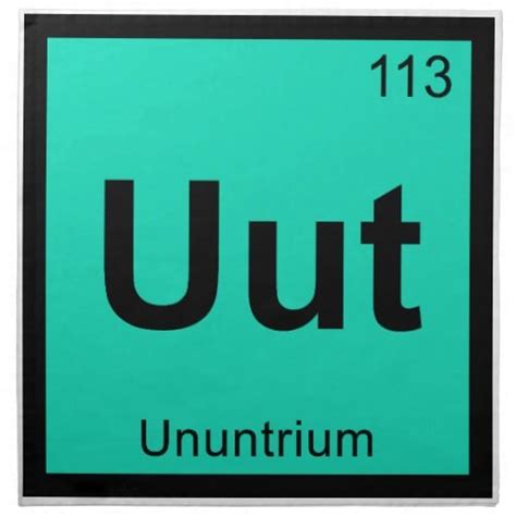 Uut - Ununtrium Chemistry Periodic Table Element Napkin | Chemistry periodic table, Chemistry ...