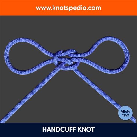 How to Tie a Handcuff Knot: Step-by-Step Guide, Tips and Uses